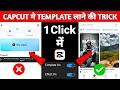 Capcut Template Not Showing Problem Solve Kaise Kare 100% Realπ³π₯? Capcut Me Template Kaise Laye