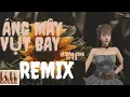 Download Lagu Áng Mây Vụt Bay REMIX | Lê Bảo Bình ft V.A | Dù biết yêu em là sai nhưng chẳng thể ngăn mình lại...