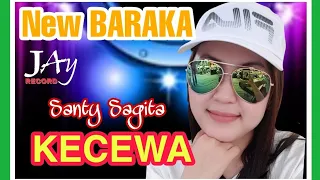 Download Kecewa - Santi Sagita - New Baraka MP3