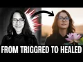 What If Your Emotional Triggers Could Heal You Find Out How