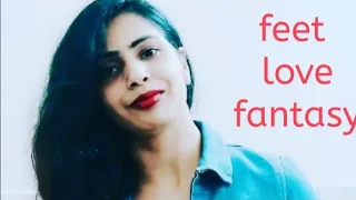 feet love fantasy