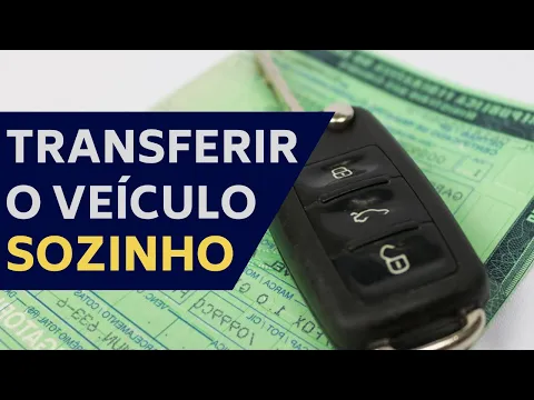 Download MP3 COMO FAZER TRANSFERÊNCIA DE VEÍCULO PASSO A PASSO SP