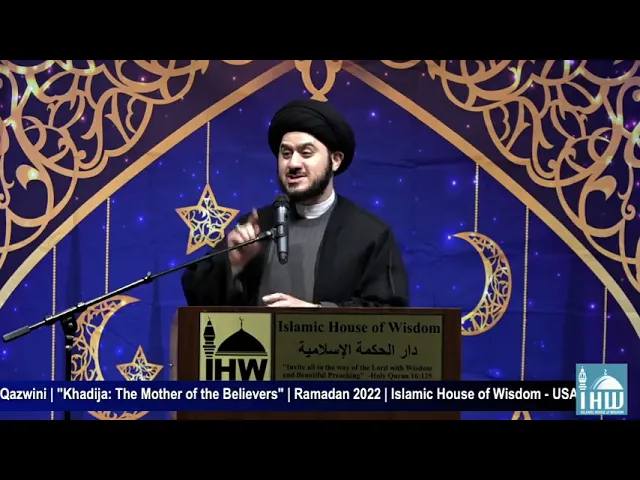 ⁣Khadija: The Mother of the Believers - Sayed Saleh Qazwini - Night 10 - Ramadan1443/2022