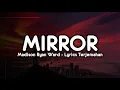 Download Lagu Madison ryann ward - mirror (lyrics terjemahan) | Tiktok song 2021