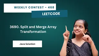 Leetcode 3690 Split and Merge Array Transformation Java Weekly Contest
