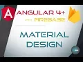 9 MATERIAL DESIGN SETUP - Angular 4 with Firebase Material Design