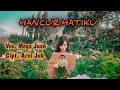 Download Lagu Mega Juan – HANCUR HATIKU (OFFICIAL  MUSIC  VIDEO)