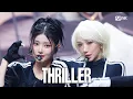 Download Lagu 'COMEBACK' BADVILLAIN (배드빌런) - THRILLER #엠카운트다운 EP.906 | Mnet 250918 방송