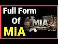 Full Form of MIA Meaning of MIA Missing In Action Explained Clearly Military Terms Explained