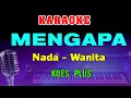 Lagu MENGAPA - KARAOKE Nada Wanita || Koes Plus || Lagu Lawas