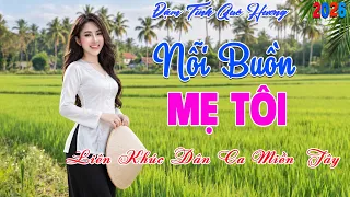 NỖI BUỒN MẸ TÔI - CA SĨ KIM TUYỀN ► Lk Nhạc Dân Ca Miền Tây Chọn Lọc Hay Nhất 2026