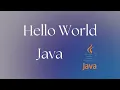 First Program Hello World Java Tutorial