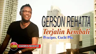 Download TERJALIN KEMBALI - GERSON REHATTA -KEVINS MUSIC PRODUCTION ( OFFICIAL VIDEO) MP3