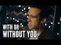 Matt Forbes - 'With Or Without You' [Official Music Video] Orchestral U2 Cover
