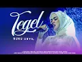 TEGEL (NUNU UNYIL) - LAUNCHING PERDANA LIVE MUSIC NEW GENERATION NUNU UNYIL GROUP
