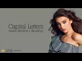 Hailee Steinfeld, BloodPop® - Capital Letters (Lyrics)