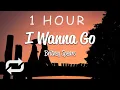 Lagu [1 HOUR 🕐 ] Britney Spears - I Wanna Go (Lyrics)