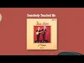 Somebody Touched Me - The Stanley Brothers Of Virginia