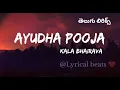Ayudha pooja - Kala Bhairava l Devara l NTR l janvi kapoor l tollywood l telugu songs l