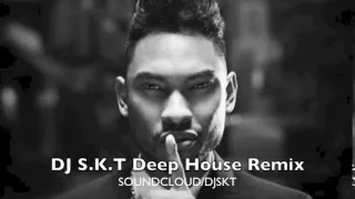 miguel adorn deep house remix dj s k t 
