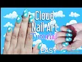 EASY CLOUD NAIL ART TUTORIAL NO TOOLS REQUIRED