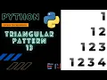PYTHON TRIANGULAR PATTERN PROGRAM 13