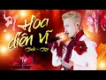 Lagu JACK - J97 | HOA DIÊN VĨ | LIVE STAGE