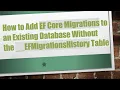 How to Add EF Core Migrations to an Existing Database Without the -