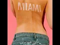 Miami (feat. IRIE) (Chuckie & Irie Remix)