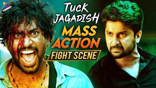 tuck jagadish movie climax fight scene nani ritu varma jagapathi babu thaman shiva nirvana