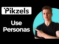 How To Use Personas Using Pikzels Step-By-Step