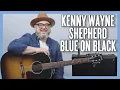 Download Lagu Kenny Wayne Shepherd Blue On Black Guitar Lesson + Tutorial