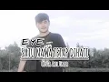 Download Lagu Satu Nama Tetap Dihati - EYE || Cover Aril Umar