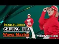 Lagu Wawa Marisa   Gedung Tua   Dangdut