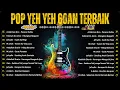 Download Lagu Lagu Pop Yeh Yeh 60an Paling Terbaik \u0026 Popular Sepanjang Zaman 🎙️ Nostalgia Irama Klasik Melayu