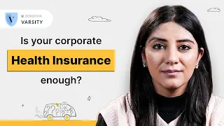 Your Corporate Health Insurance is not ENOUGH!