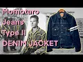 Download Lagu MOMOTARO JEANS - Type 2 Denim Jacket review_3 years