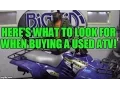 Big kid Powersports How to Buy a Used ATV