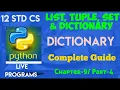 List Tuple Set Dictionary Chapter-9 Dictionary Complete Guide