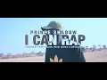 Download Lagu Prince Shadow-  I Can Rap \