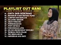 Cut Rani Auliza Playlist Cinta Dari Seberang
