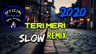 Download REMIX SLOW TERBARU TERI MERI FULL BASS SLOW |AGUS SITEPU| 2020-2021 MP3