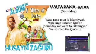 husayn zaguru wata rana hausa official audio 2018 