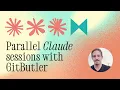 Parallel Claude Code Sessions with GitButler