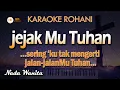 Download Lagu JEJAKMU TUHAN - Karaoke Lagu Rohani