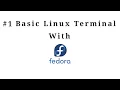Basic Linux Command with Fedora Linux