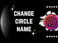 How to Change Circle Name on Life360 Life 360 Circle name Change