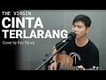 Lagu Cinta Terlarang - The Virgin (Cover by Rey Fanza)