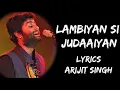 Download Lagu Sajda Tera Kar Na Sakoon | Badi Lambiyan Si Judaiyaan (Lyrics) - Arijit Singh | Lyrics Tube