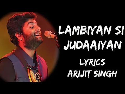 Download MP3 Sajda Tera Kar Na Sakoon | Badi Lambiyan Si Judaiyaan (Lyrics) - Arijit Singh | Lyrics Tube